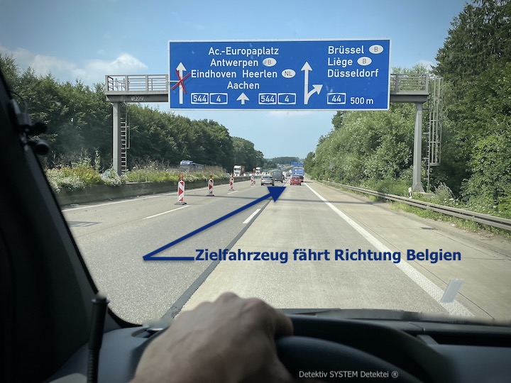 DSD Detektive verfolgen Zielfahrzeug zur belgischen Grenze