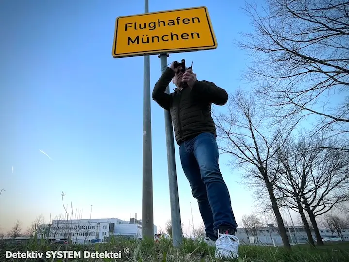 Flughafen-Area München Detektiv SYSTEM Detektei ® Einsätze